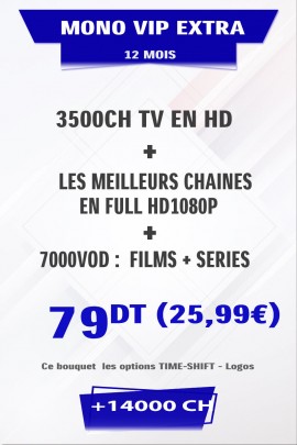 Abonnement IPTV 12 mois Mono VIP EXTRA + FULL VOD 4K&3D