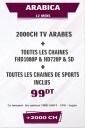 Abonnement IPTV 12 mois ARABICA +2000 chaines TV tunisie