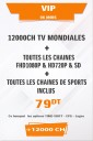 Abonnement IPTV VIP 6 mois +12000 chaines TV tunisie